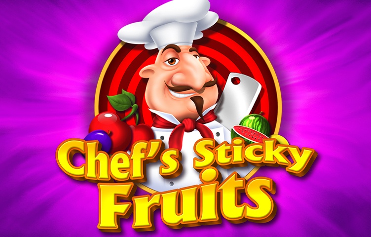 Chefs Sticky Fruits