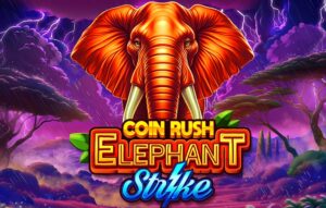 Coin Ruch Elephant Strike – Runnig Wins