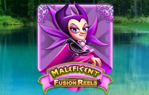 Maleficent Fusion Reels