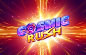COSMIC RUSH