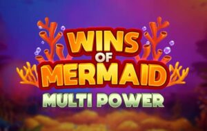 Wins Of Mermaid Multi Power