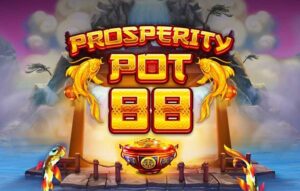 Prosperity Pot88