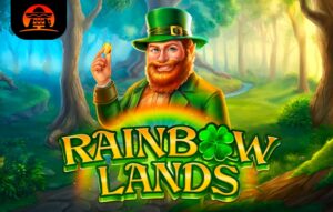 Rainbow Lands