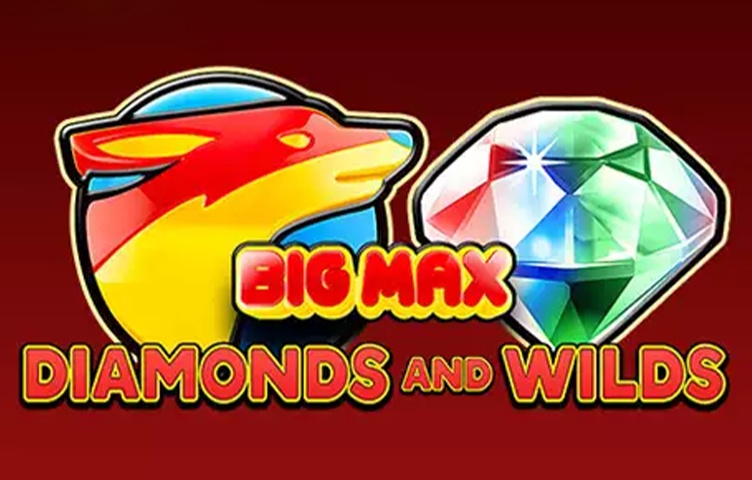 Big Max Diamonds and Wilds