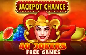 Jackpot Chance – 40 Jokers Free Games