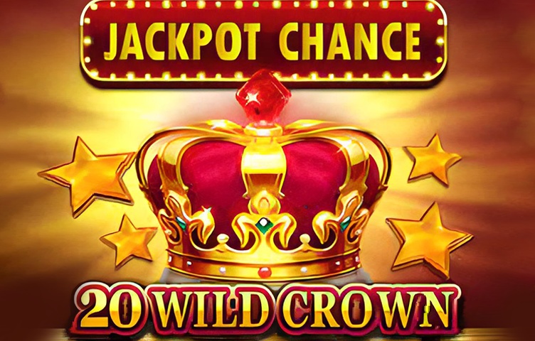 Jackpot Chance – 20 Wild Crown