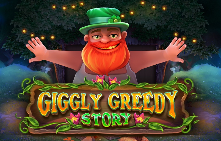 Giggly Greedy Story