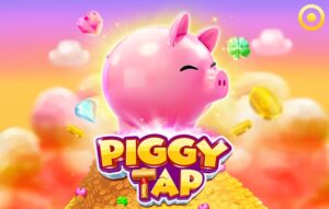 Piggy Tap