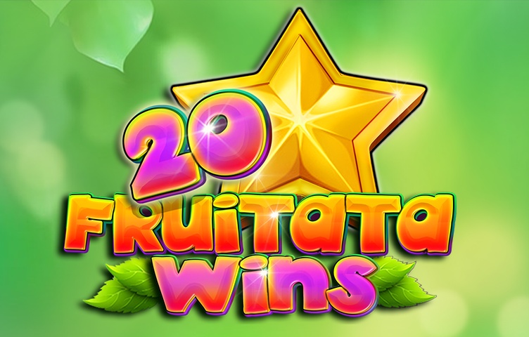 20 Fruitata Wins