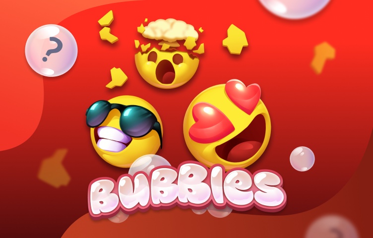 Bubbles
