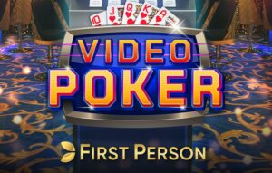 First Person Video Poker