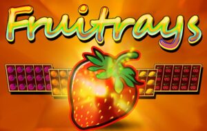 Fruitrays