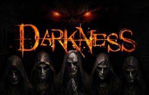 Darkness