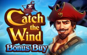 Catch the Wind Bonus Buy