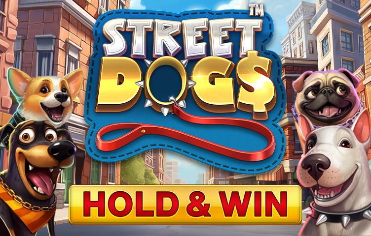 Street Dogs – Hold & Win