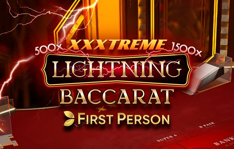 First Person XXXtreme Lightning Baccarat