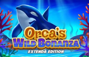 Orca’s Wild Bonanza Extenda Edition