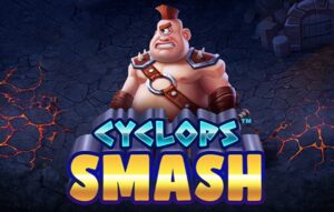 Cyclops Smash