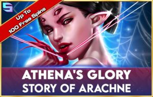 Athena’s Glory – Story Of Arachne