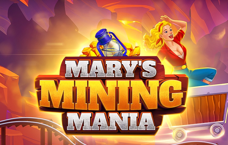Mary’s Mining Mania