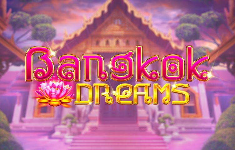 Bangkok Dreams