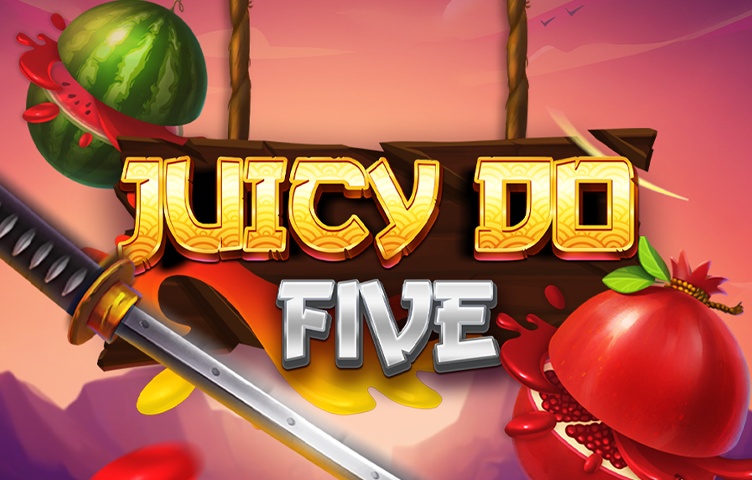 Juicy Do Five