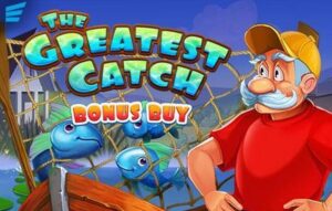 The Greatest Catch Bonus Buy