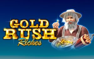 Gold Rush Riches