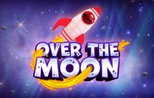 Over The Moon