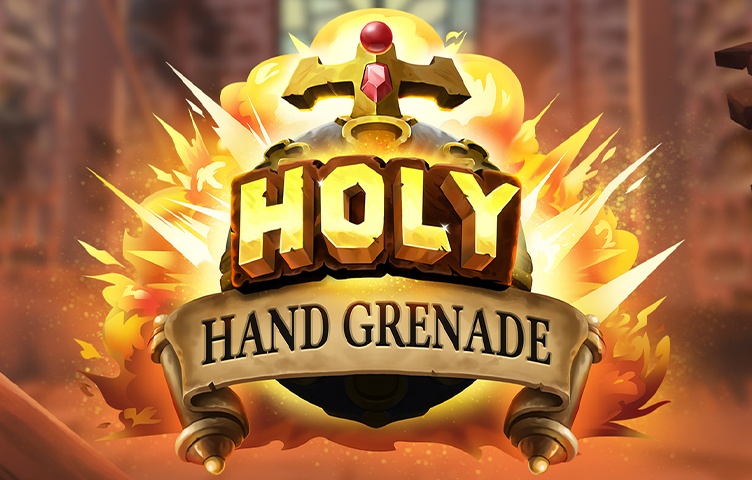 Holy Hand Grenade