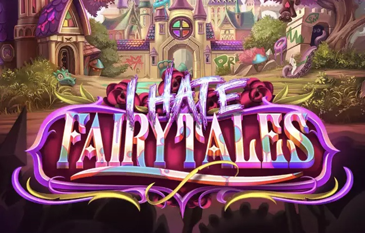 I Hate Fairytales