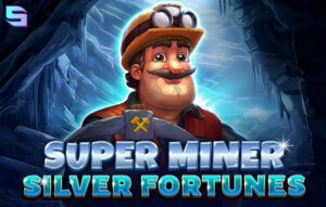 Super Miner – Silver Fortunes