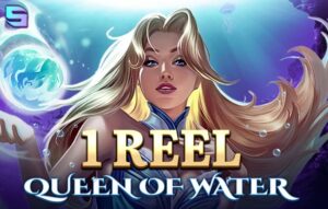 1 Reel – Queen Of Water
