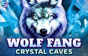 Wolf Fang – Crystal Caves