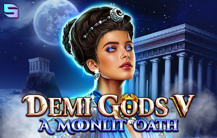 Demi Gods V – A Moonlit Oath