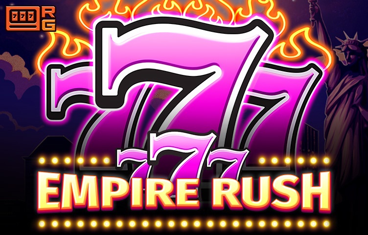 777 – Empire Rush