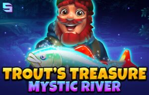 Trout’s Treasure – Mystic River