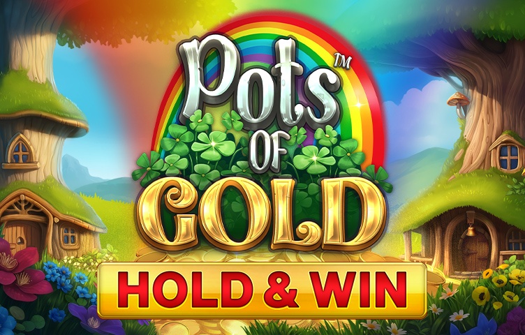 Pots of Gold