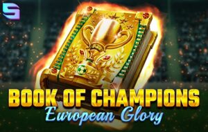 Book Of Champions – European Glory