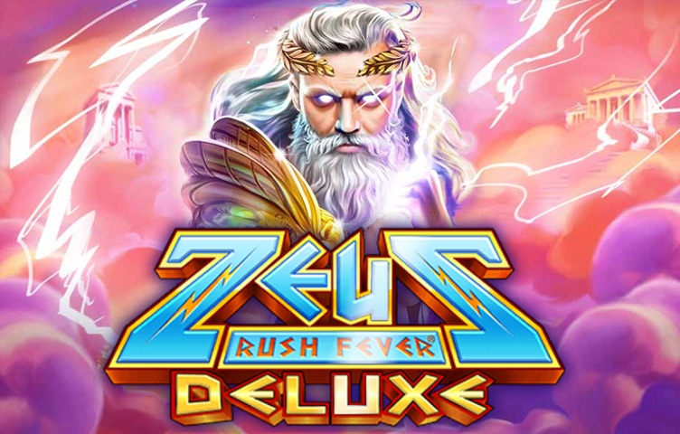 Zeus Rush Fever Deluxe