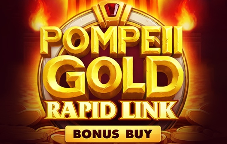 Pompeii Gold – Rapid Link Bonus Buy